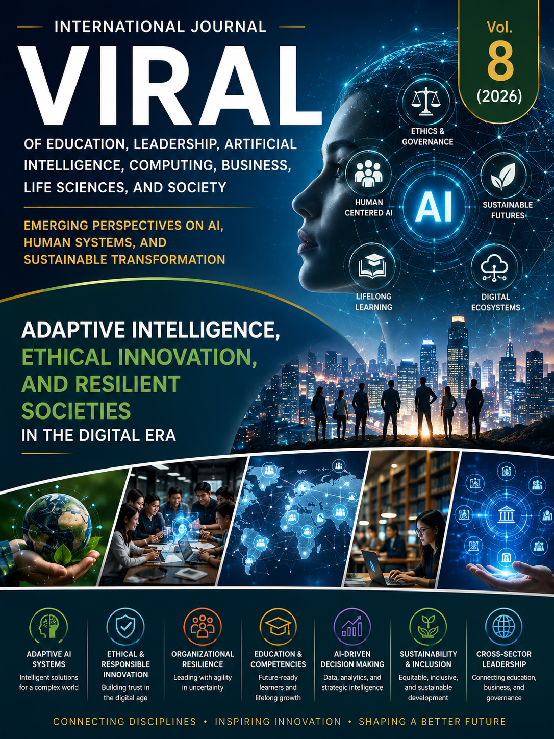 					View Vol. 8 (2026): Adaptive Intelligence, Ethical Innovation, and Resilient Societies in the Digital Era
				
