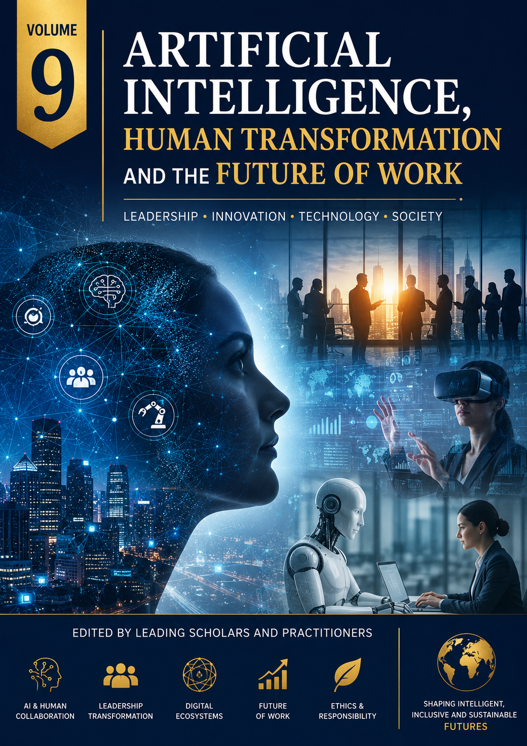 					View Vol. 9 (2026): Artificial Intelligence, Human Transformation and the Future of Work
				